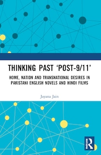 Front cover_Thinking Past 'Post-9/11'