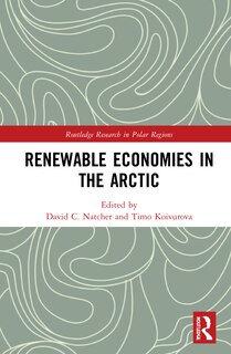 Couverture_Renewable Economies In The Arctic