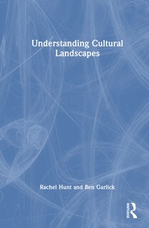 Couverture_Understanding Cultural Landscapes