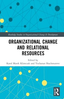 Couverture_Organizational Change And Relational Resources