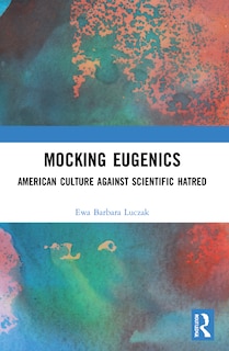 Couverture_Mocking Eugenics