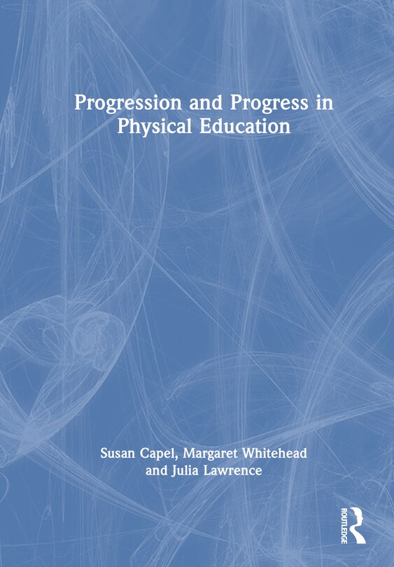 Couverture_Progression and Progress in Physical Education