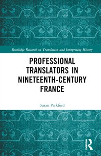 Front cover_Professional Translators in Nineteenth-Century France