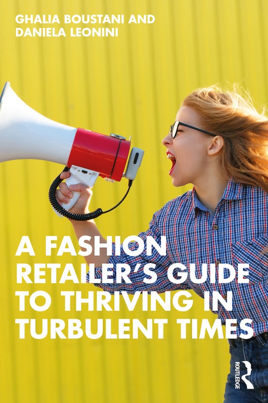 Front cover_A Fashion Retailer's Guide to Thriving in Turbulent Times