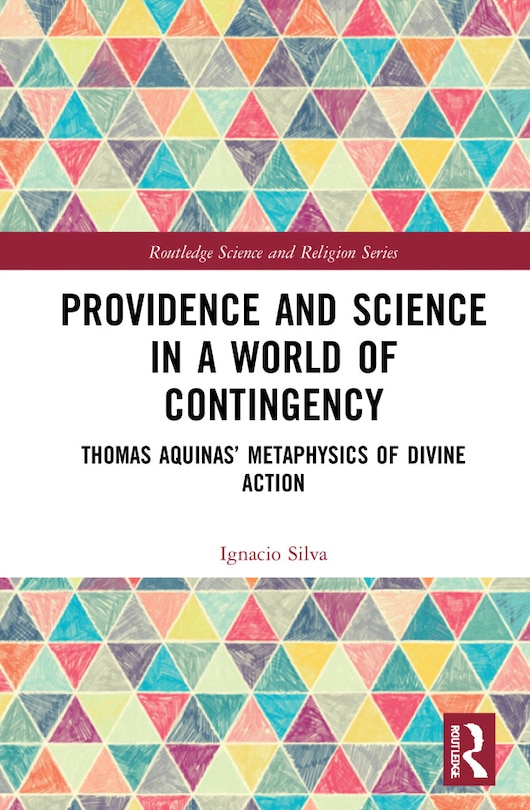 Front cover_Providence And Science In A World Of Contingency