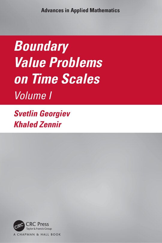Front cover_Boundary Value Problems On Time Scales, Volume I