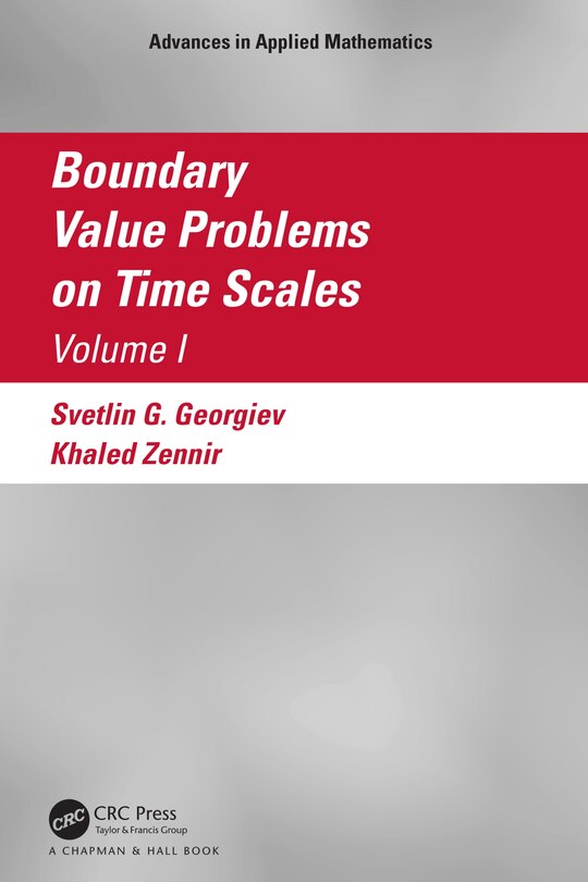 Front cover_Boundary Value Problems on Time Scales, Volume I
