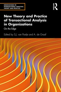 Couverture_New Theory And Practice Of Transactional Analysis In Organizations