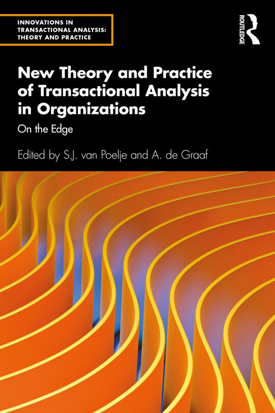Couverture_New Theory And Practice Of Transactional Analysis In Organizations