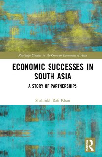 Front cover_Economic Successes In South Asia