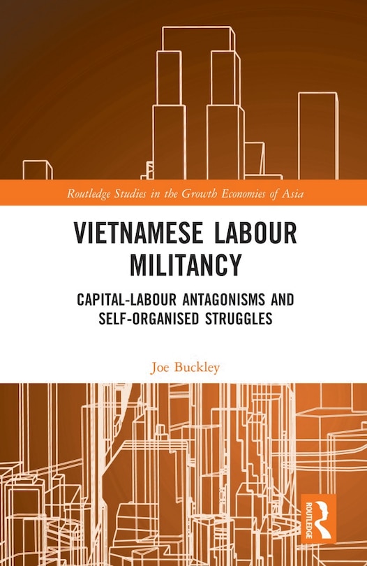 Front cover_Vietnamese Labour Militancy