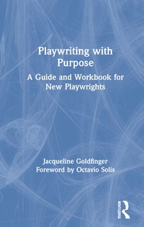 Front cover_Playwriting With Purpose