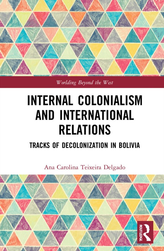 Couverture_Internal Colonialism and International Relations