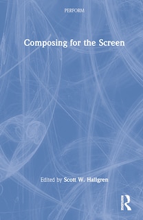 Front cover_Composing For The Screen