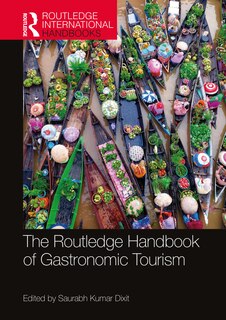Couverture_The Routledge Handbook of Gastronomic Tourism