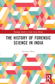 Couverture_The History of Forensic Science in India
