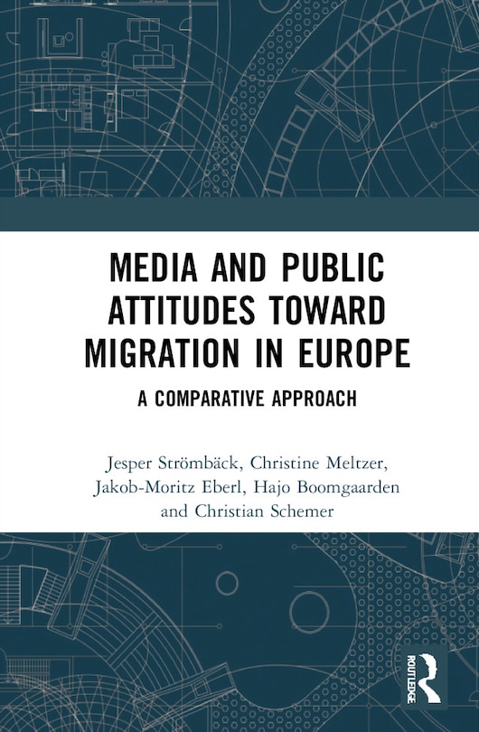 Front cover_Media and Public Attitudes Toward Migration in Europe