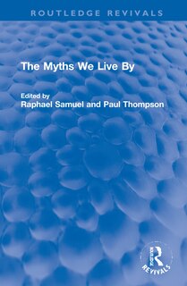 Front cover_The Myths We Live By
