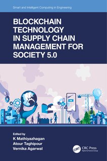 Front cover_Blockchain Technology in Supply Chain Management for Society 5.0