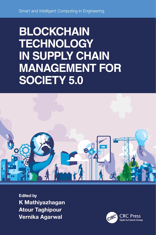 Front cover_Blockchain Technology in Supply Chain Management for Society 5.0
