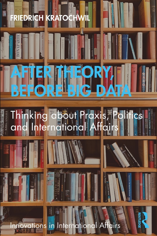 Front cover_After Theory, Before Big Data