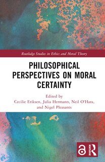 Couverture_Philosophical Perspectives on Moral Certainty