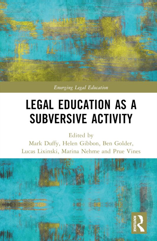 Front cover_Critical Legal Education as a Subversive Activity