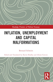 Front cover_Inflation, Unemployment and Capital Malformations
