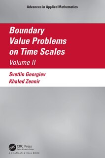Front cover_Boundary Value Problems on Time Scales, Volume II