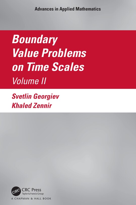 Front cover_Boundary Value Problems on Time Scales, Volume II