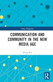 Front cover_Communication and Community in the New Media Age