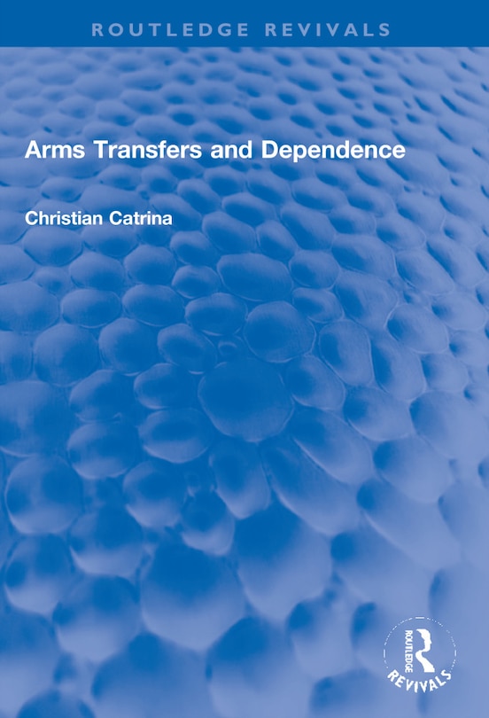 Couverture_Arms Transfers and Dependence