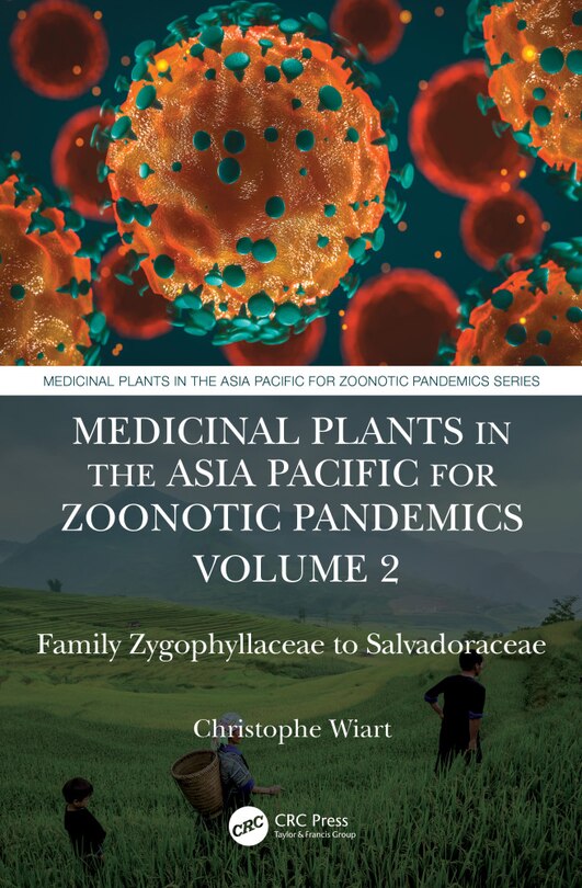 Couverture_Medicinal Plants in the Asia Pacific for Zoonotic Pandemics, Volume 2