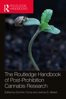 Front cover_The Routledge Handbook of Post-Prohibition Cannabis Research