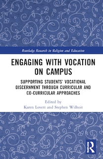 Front cover_Engaging With Vocation On Campus