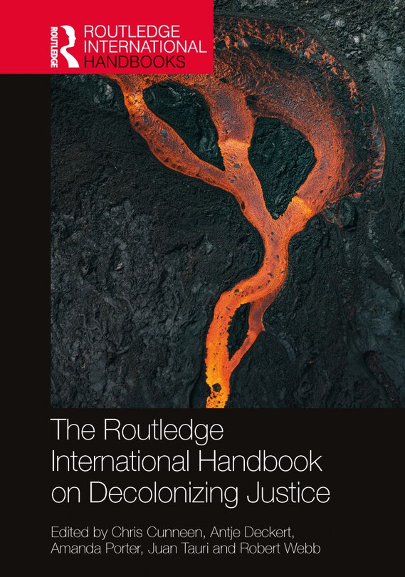 Front cover_The Routledge International Handbook on Decolonizing Justice