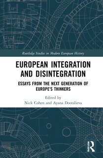 Couverture_European Integration And Disintegration
