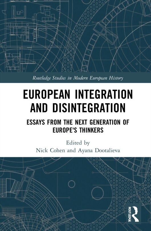 Couverture_European Integration And Disintegration