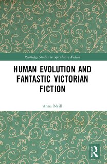 Front cover_Human Evolution and Fantastic Victorian Fiction