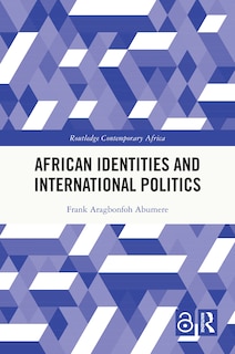 Couverture_African Identities And International Politics