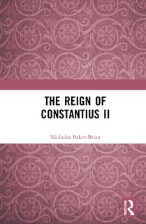 Front cover_The Reign Of Constantius Ii