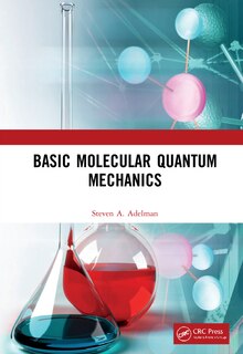Front cover_Basic Molecular Quantum Mechanics