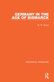 Front cover_Germany In The Age Of Bismarck