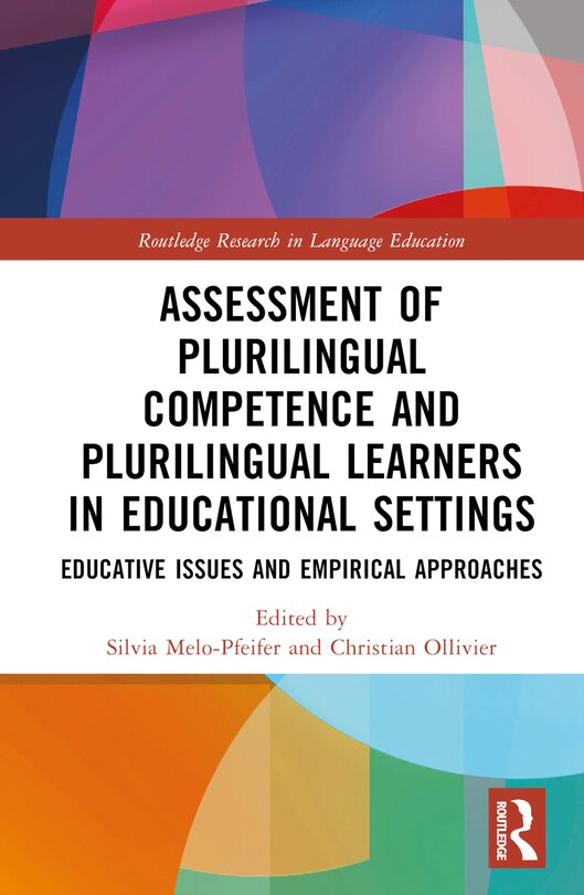 Front cover_Assessment of Plurilingual Competence and Plurilingual Learners in Educational Settings