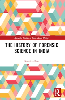 Couverture_The History of Forensic Science in India
