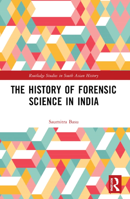 Couverture_The History of Forensic Science in India