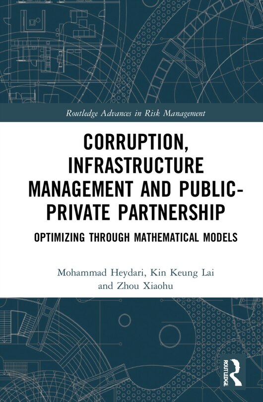 Front cover_Corruption, Infrastructure Management and Public-Private Partnership
