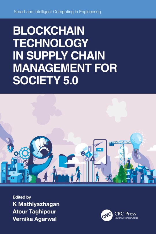 Couverture_Blockchain Technology in Supply Chain Management for Society 5.0