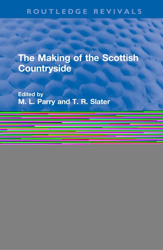 Front cover_The Making Of The Scottish Countryside