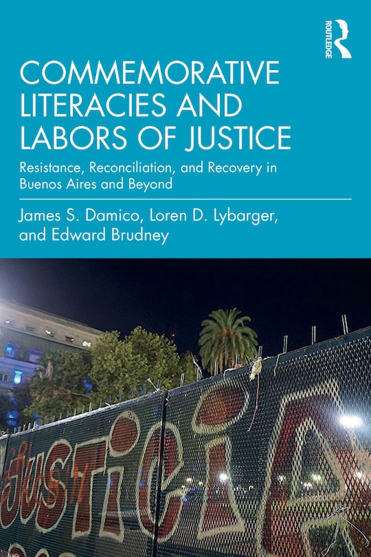 Front cover_Commemorative Literacies And Labors Of Justice